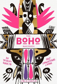 The Boho Manifesto (eBook, ePUB) - Chaplin, Julia