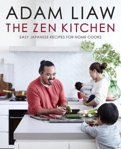 The Zen Kitchen (eBook, ePUB) - Liaw, Adam