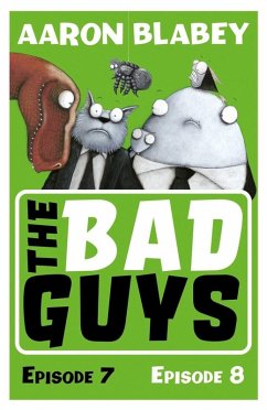 Bad Guys: Episode 7&8 (eBook, ePUB) Cover Bad Guys: Episode 7&8 (eBook, ePUB)