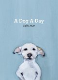A Dog A Day (eBook, ePUB)