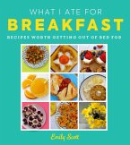 What I Ate for Breakfast (eBook, ePUB)