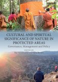Cultural and Spiritual Significance of Nature in Protected Areas (eBook, ePUB)