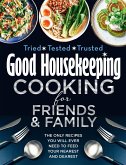 Good Housekeeping Cooking for Friends and Family (eBook, ePUB)