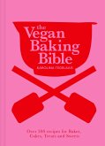 The Vegan Baking Bible (eBook, ePUB)