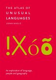 The Atlas of Unusual Languages (eBook, ePUB)