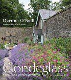 Clondeglass: Creating a Garden Paradise (eBook, ePUB)