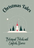 Christmas Tales: Bilingual Polish and English Stories (eBook, ePUB)