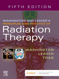 Cover Washington & Leaver's Principles and Practice of Radiation Therapy E-Book (eBook, ePUB)