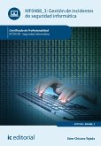 Gestión de incidentes de seguridad informática. IFCT0109 (eBook, ePUB)