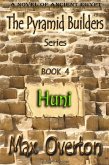 Huni (The Pyramid Builders, #4) (eBook, ePUB)