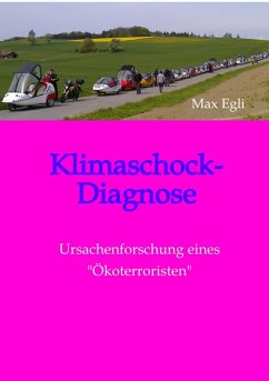 Klimaschock-Diagnose (eBook, ePUB) - Egli, Max