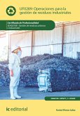 Operaciones para la gestión de residuos industriales. SEAG0108 (eBook, ePUB)