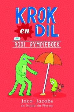 Cover Krok en Dil se Rooi Rympieboek (eBook, ePUB)