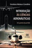 Introdução às Ciências Aeronáuticas (eBook, ePUB)