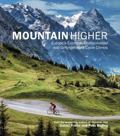 Mountain Higher (eBook, ePUB) - Friebe, Daniel; Goding, Pete