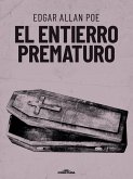 El entierro prematuro (eBook, ePUB) El entierro prematuro (eBook, ePUB)