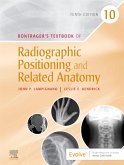 Bontrager's Textbook of Radiographic Positioning and Related Anatomy - E-Book (eBook, ePUB)