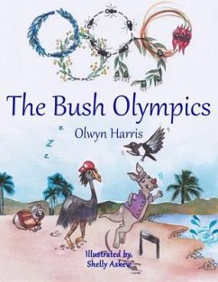 The Bush Olympics (eBook, ePUB) - Harris, Olwyn
