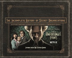 The Incomplete History of Secret Organizations (eBook, ePUB) - Tracz, Joe