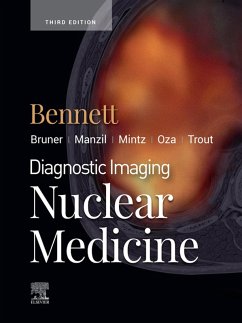 Diagnostic Imaging: Nuclear Medicine (eBook, ePUB) - Bennett, Paige A