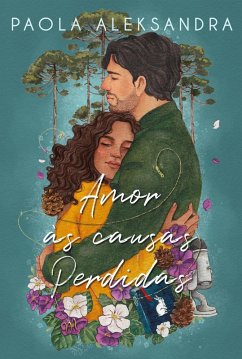 Amor às causas perdidas (eBook, ePUB) - Aleksandra, Paola