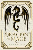 The Dragon and the Mage (eBook, ePUB) The Dragon and the Mage (eBook, ePUB)