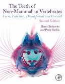 The Teeth of Non-mammalian Vertebrates (eBook, ePUB)