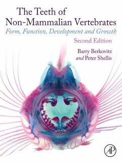 Cover The Teeth of Non-mammalian Vertebrates (eBook, ePUB)