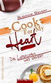 Cook For My Heart - Das Liebeschaos wird serviert (eBook, ePUB)