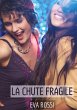 La chute fragile - Bild 1