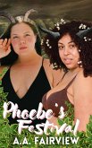 Phoebe's Festival (Phanese) (eBook, ePUB)