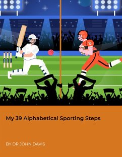 Cover My 39 Alphabetical Sporting Steps (eBook, ePUB)