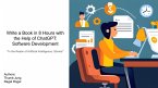 Write a Book in 8 Hours with the Help of ChatGPT: Software Development (eBook, ePUB)