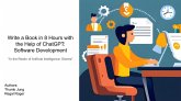 Write a Book in 8 Hours with the Help of ChatGPT: Software Development (eBook, ePUB) Write a Book in 8 Hours with the Help of ChatGPT: Software Development (eBook, ePUB)