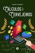 Cálculos Cervejeiros (eBook, ePUB) - Bild 1