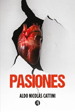Pasiones (eBook, ePUB) - Cattini, Aldo Nicolás