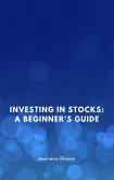 Investing in Stocks: A Beginner's Guide (eBook, ePUB)