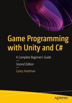 Game Programming with Unity and C# - Hardman, Casey