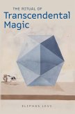 The Ritual of Transcendental Magic (eBook, ePUB)
