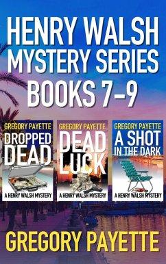 Henry Walsh Mystery Series Books 7-9 (eBook, ePUB) - Payette, Gregory