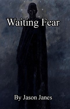Waiting Fear (eBook, ePUB) - Janes, Jason
