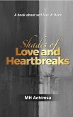 Shades Of Love And Heartbreaks (eBook, ePUB)