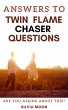 Answers To Twin Flame Chaser Questions... - Bild 1
