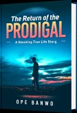 The Return Of The Prodigal (eBook, ePUB)