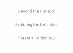 Beyond the Horizon: Exploring the Unlimited Potential Within You (eBook, ePUB)