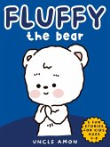 Fluffy the Bear (eBook, ePUB)