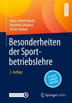 Besonderheiten der Sportbetriebslehre - Horch, Heinz-Dieter;Schubert, Manfred;Walzel, Stefan