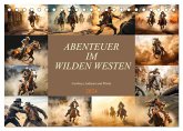 Abenteuer im Wilden Westen (Tischkalender 2024 DIN A5 quer), CALVENDO Monatskalender
