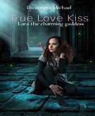 True Love Kiss (eBook, ePUB)