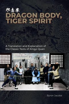 Dragon Body, Tiger Spirit (eBook, ePUB) - Jacobs, Byron
